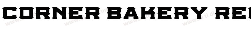 Corner Bakery Regula字体转换